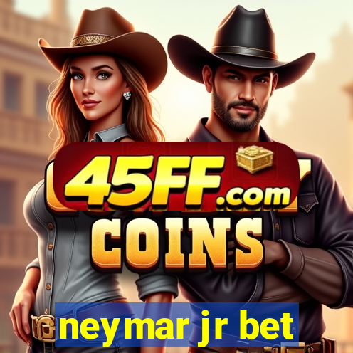 neymar jr bet